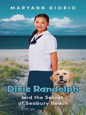 cover image of Dixie Randolph and the Secret of Seabury Beach